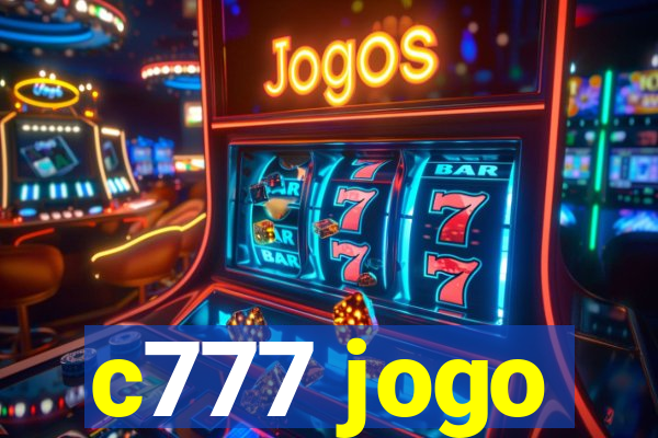 c777 jogo